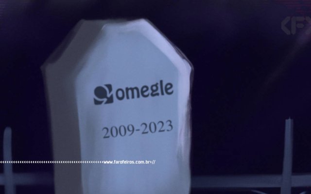 Omegle acabou - BLOG FAROFEIROS