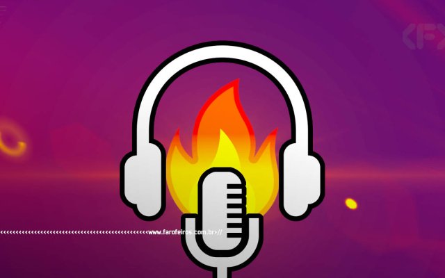 Onda de calor afeta produção de conteúdo - Farofeiros Cast afetado - BLOG FAROFEIROS