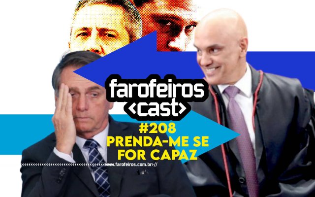 Prenda-me se for capaz - Farofeiros Cast #208 - blog FAROFEIROS
