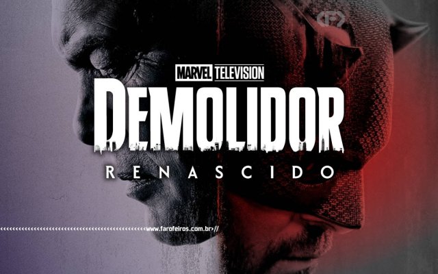 Demolidor Renascido - blog FAROFEIROS
