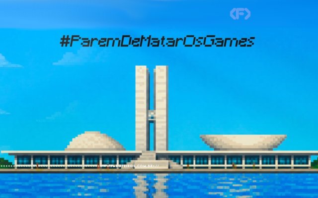 Imagem da campanha Pare de Matar os Games com uma figura pixelada do Congresso Brasileiro. Na faixa inferior o endereço farofeiros.com.br.