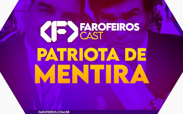 Capa do episódio 78 do Farofeiros Cast em um hexágono roxo e bordas brancas. No centro, o título do episódio em letras grandes amarelas e laranja: "PATRIOTA DE MENTIRA". Ao fundo se vê uma imagem com um filtro em tons roxos de Flávio Bolsonaro sorrindo ao lado do presidente argentino Milei antes dele pegar dinheiro emprestado dos EUA.