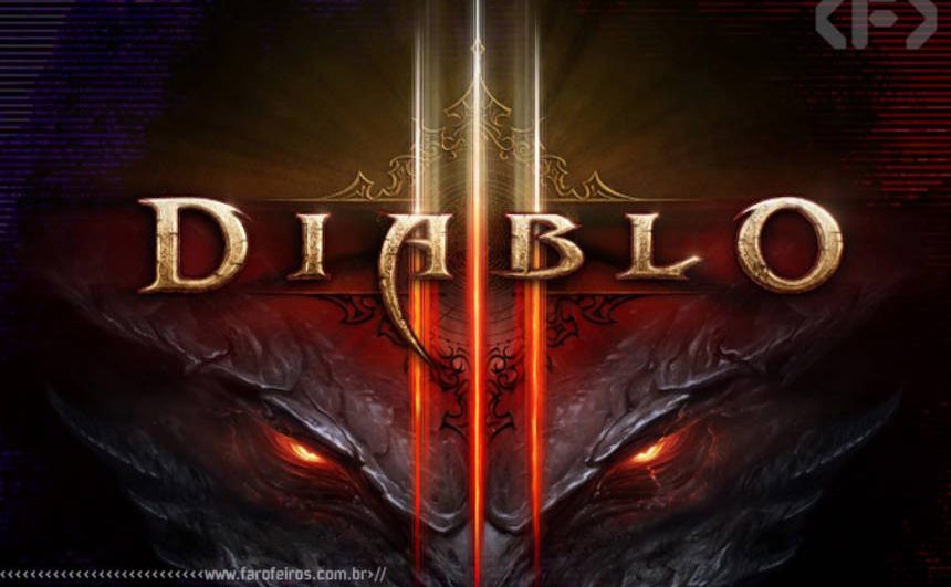 Diablo III - Blizzard - Blog Farofeiros