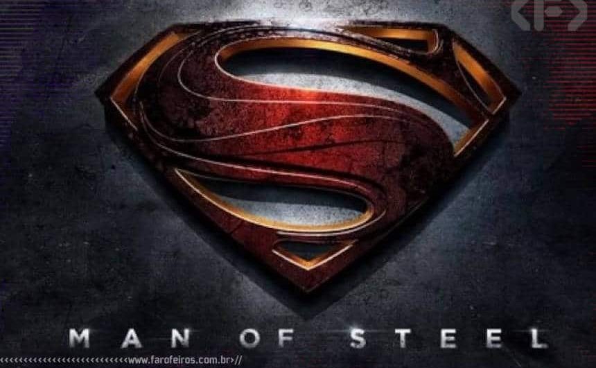 S de Superman - O Homem de Aço - Blog Farofeiros