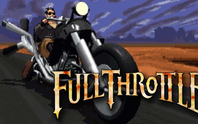 Full Throttle - Gone Jackals - Legacy - Introdução de Full Throttle por que é foda!