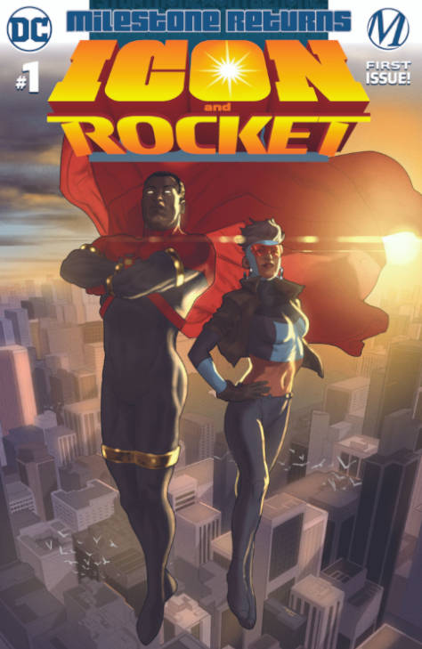 Milestone Returns Icon and Rocket #1 - 2021 - DC Comics