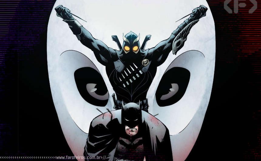 A DC Comics conseguiu zoar MAIS AINDA a vida do Batman - Corte das Corujas - Blog Farofeiros