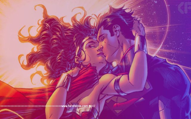 Casal Superman e Mulher Maravilha - Superman beijando a Mulher Maravilha - DC Comics - Justice League #12 - Blog Farofeiros