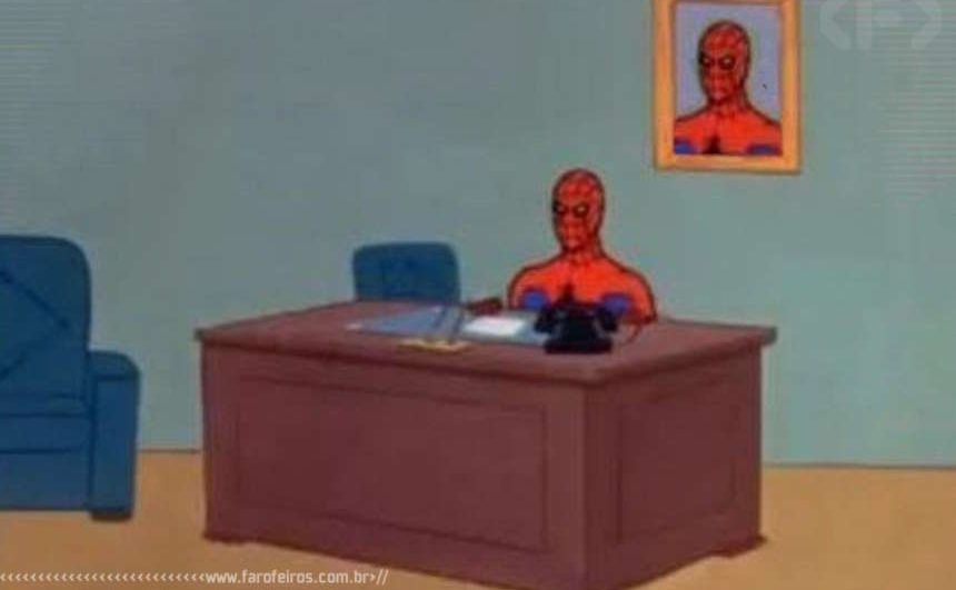 Homem Aranha atrás da mesa - Blog Farofeiros