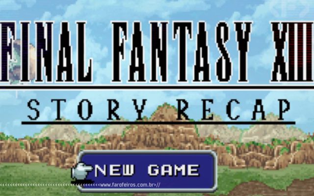Final Fantasy XIII retrô - Blog Farofeiros