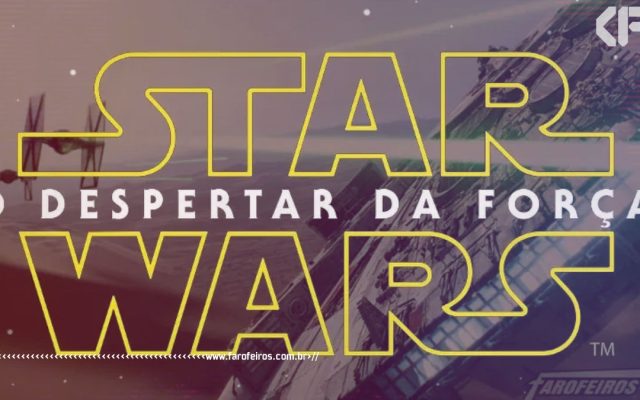 Será que você viu tudo no trailer de Star Wars - O Despertar da Força - Blog Farofeiros