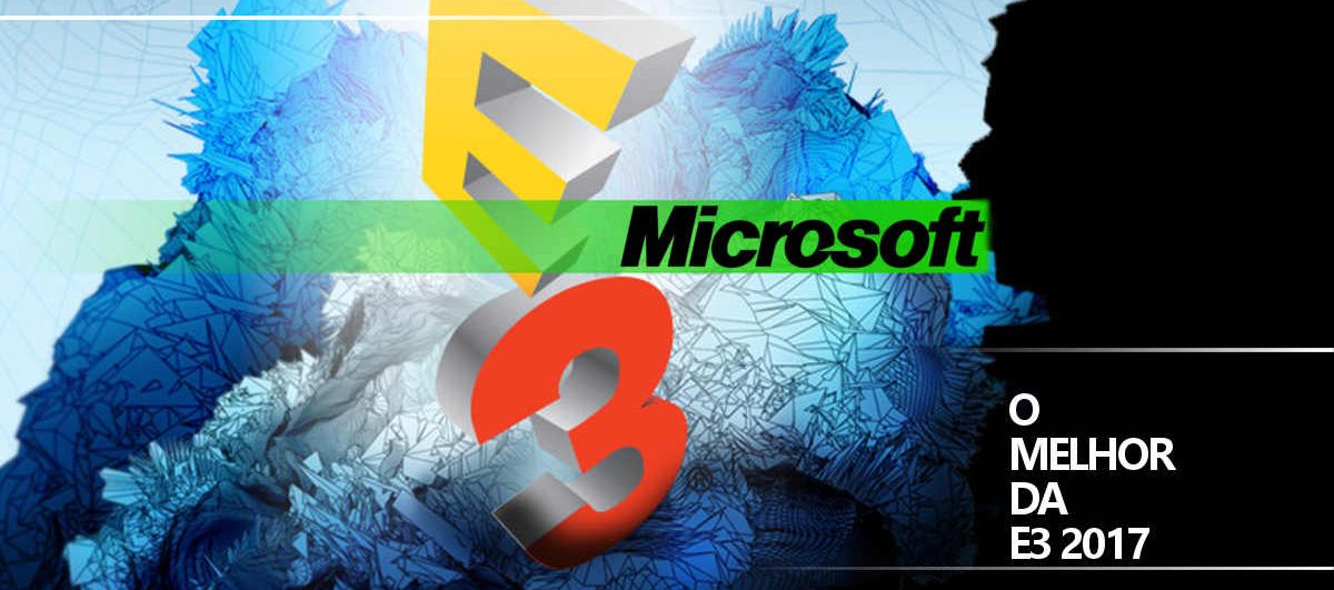 O melhor da Microsoft na E3 2017