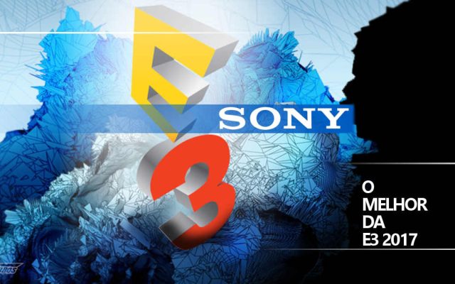 O melhor da Sony na E3 2017