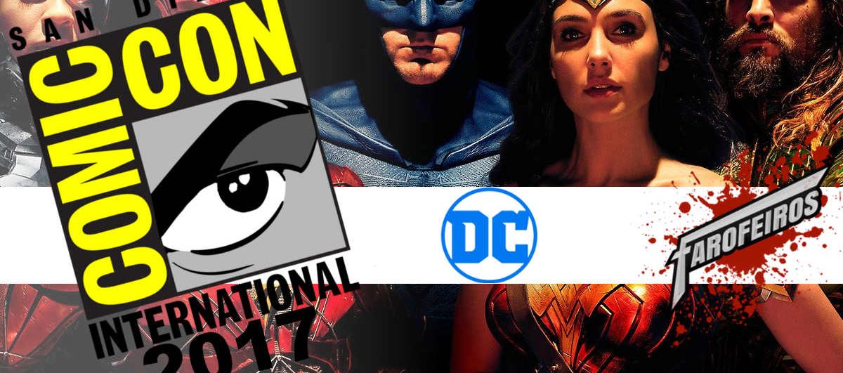 O melhor da DC na SDCC 2017