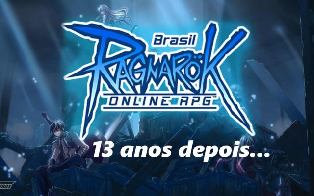 Ragnarok Online 13 anos depois