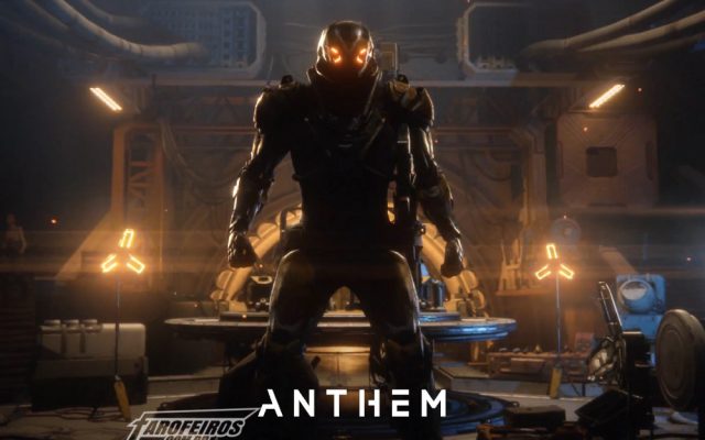 Você vai comprar Anthem - Blog Farofeiros