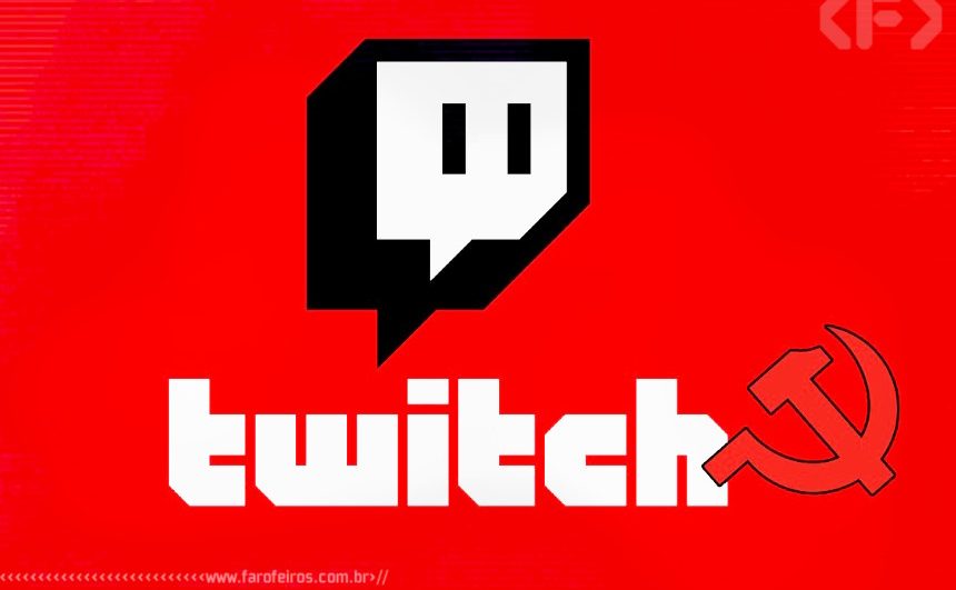 Bonorinho banidinho - Twitch Comunista - Blog Farofeiros