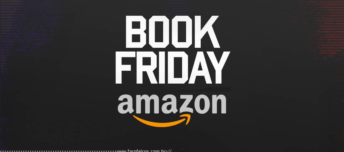 Book Friday - Amazon - Blog Farofeiros