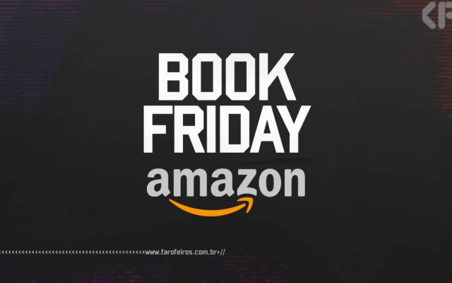 Book Friday - Amazon - Blog Farofeiros
