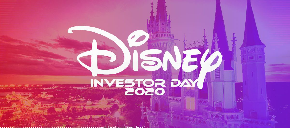 Destaques do Disney Investor Day 2020 - Blog Farofeiros