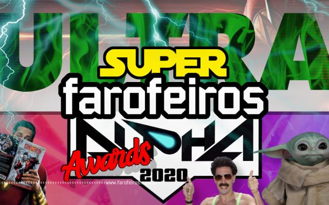 Ultra Super Alpha Farofeiros Awards 2020 - Blog Farofeiros