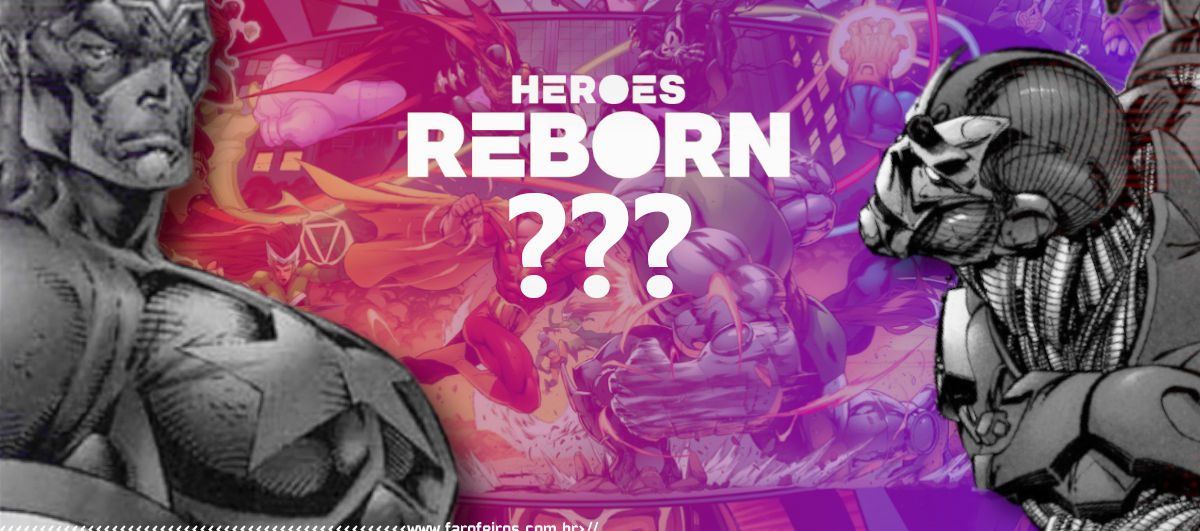 Heroes Reborn 2021 - Heróis Renascem de novo em 2021 - 00 - Blog Farofeiros