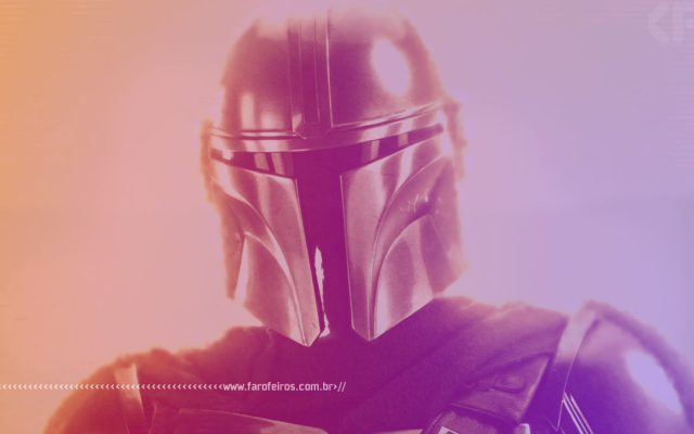 Star Wars - The Mandalorian é melhor que os filmes - 1 - Blog Farofeiros