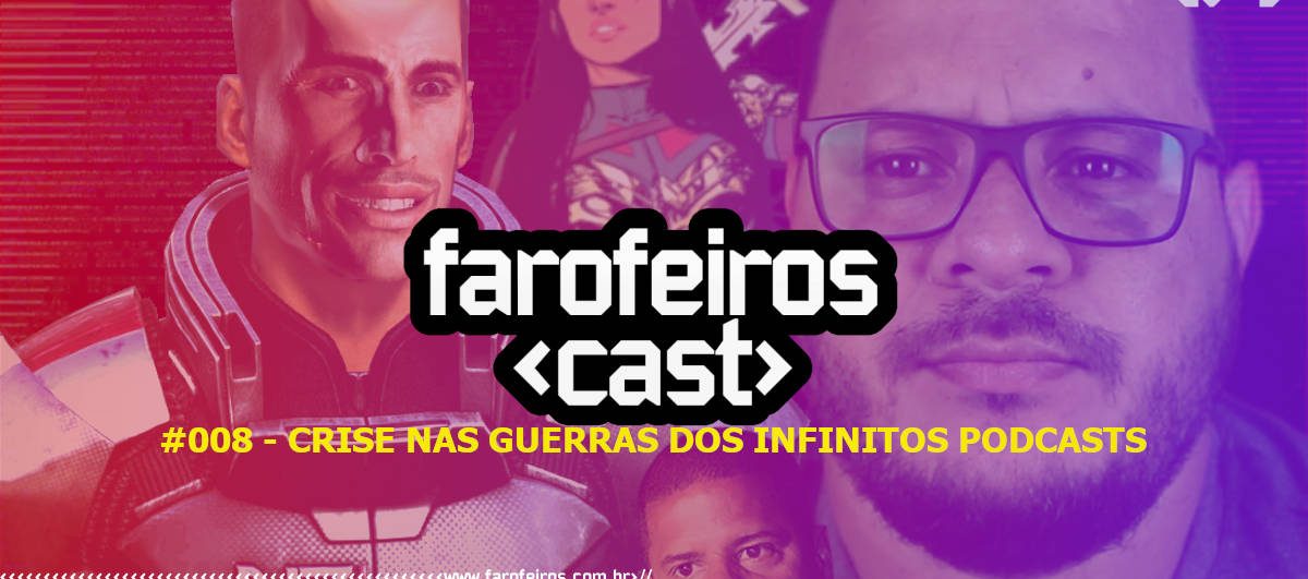 Farofeiros Cast #008 - Blog Farofeiros