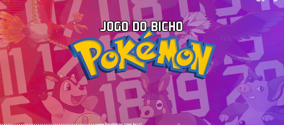 Jogo do Bicho Pokémon - Blog Farofeiros