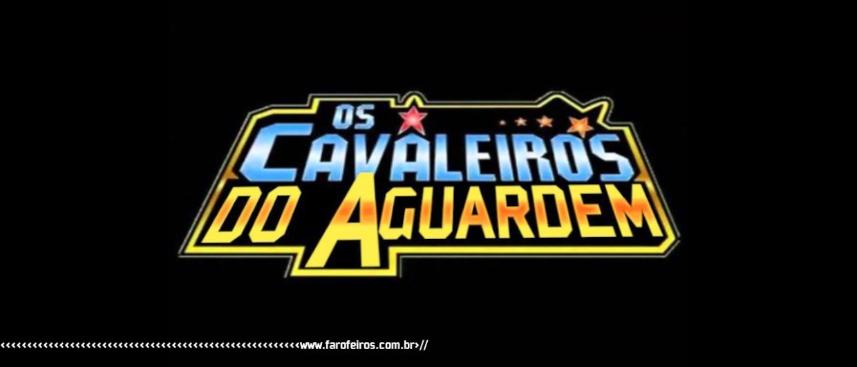 OS CAVALEIROS DO AGUARDEM - blog FAROFEIROS