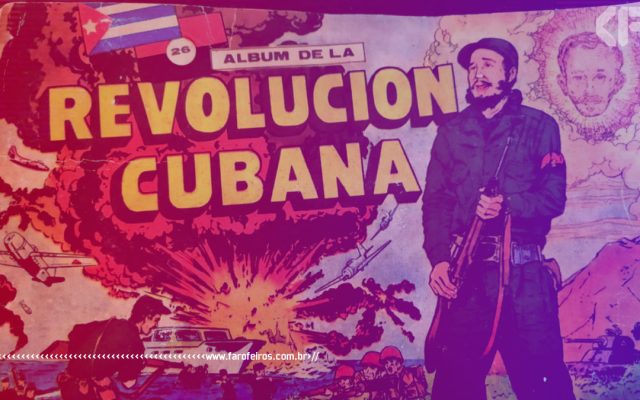 Álbum de figurinhas da Revolução Cubana - Véia dos Causos - Blog Farofeiros