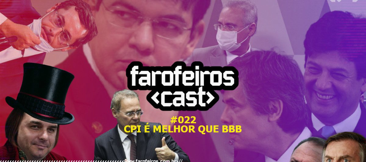 CPI é melhor que BBB - Farofeiros Cast #22 - Blog Farofeiros