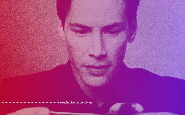 Água de Pllha - Keanu Reeves - Blog Farofeiros