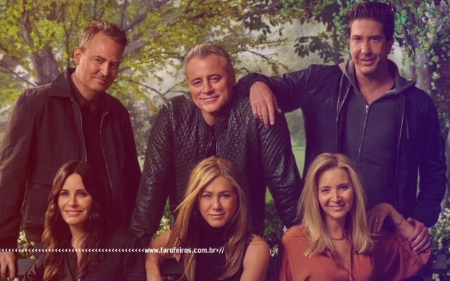 Friends - The Reunion - Blog Farofeiros