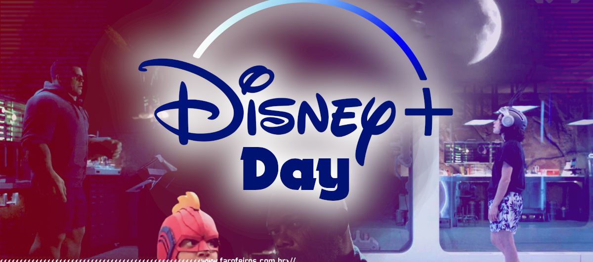 O Melhor do Disney Plus Day 2021 - Blog Farofeiros
