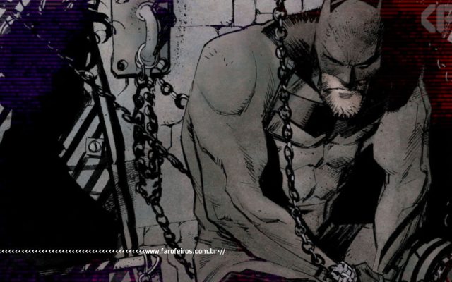 Batman preso - White Knight - www.farofeiros.com.br
