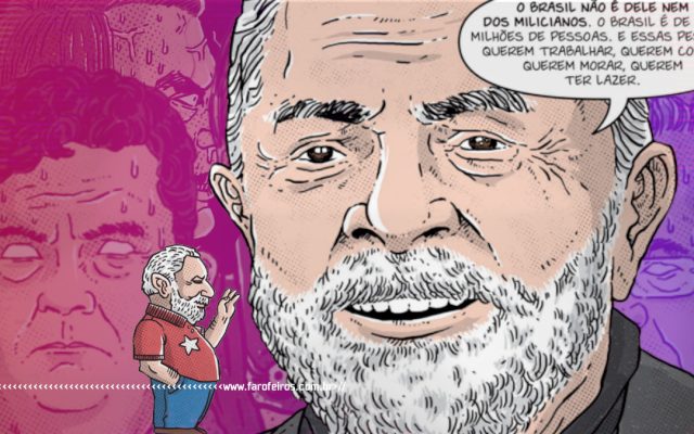 Gibi do Lula - LULA da Perseguição à Esperança Renovada - www.farofeiros.com.br