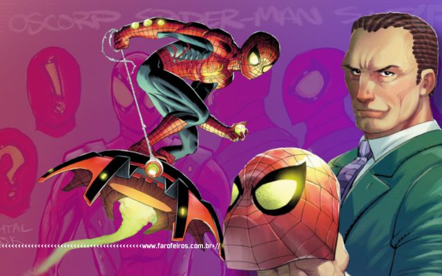 Homem Aranha da OsCorp - Norman Osborn - Marvel Comics - Blog Farofeiros