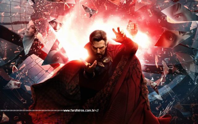 China baniu Doutor Estranho no Multiverso da Loucura - Marvel Studios - Blog Farofeiros - CAPA