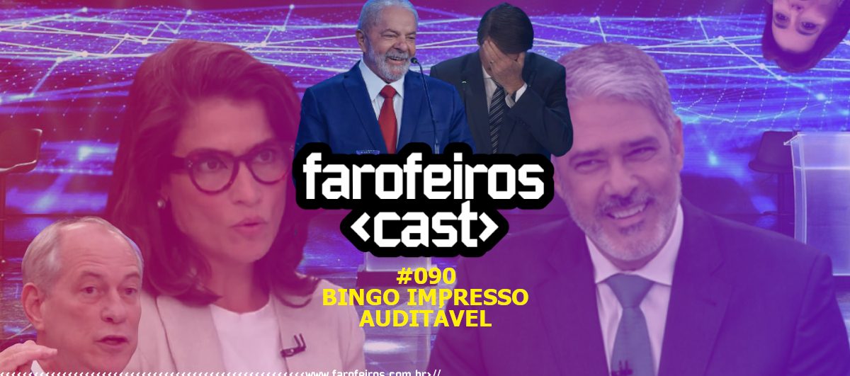 Bingo Impresso Auditável - Farofeiros Cast #090 - Blog Farofeiros