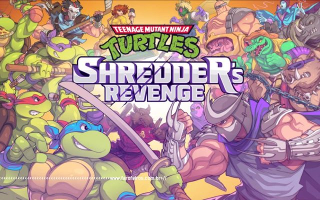 O novo jogo das Tartarugas Ninja - Teenage Mutant Ninja Turtles - Shredder's Revenge - Blog Farofeiros