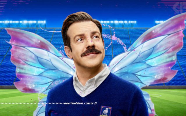 Ted Lasso - o conto de fadas de futebol - Blog Farofeiros