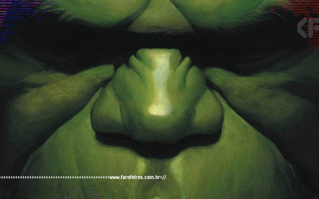 Decidi não ficar muito nervoso - Hulk - Alex Ross - Blog Farofeiros