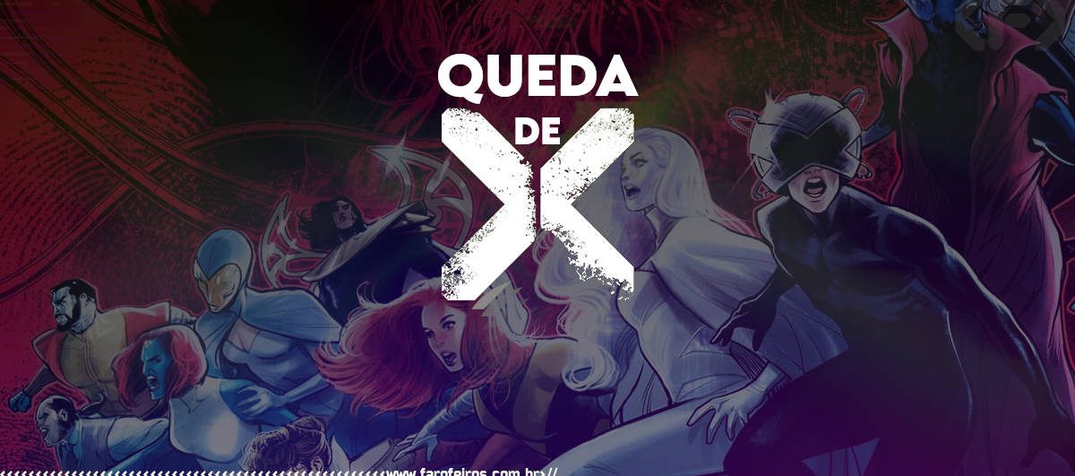 A Queda de X - Fall of X - X-Men - Marvel Comics - Blog Farofeiros