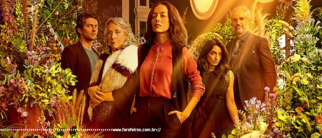 A Casa das Flores da Netflix - La Casa de Las Flores - BLOG FAROFEIROS