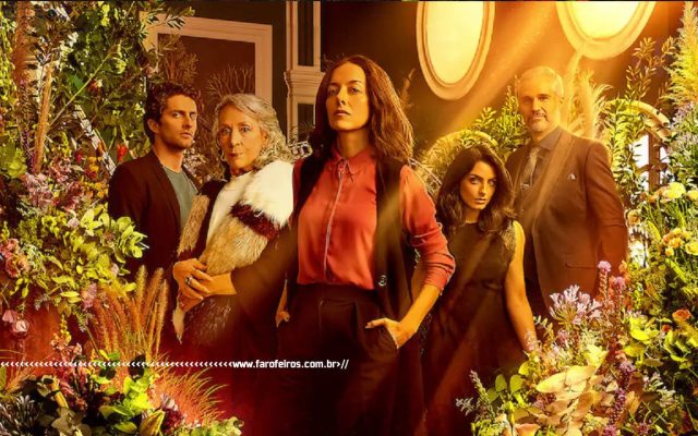 A Casa das Flores da Netflix - La Casa de Las Flores - BLOG FAROFEIROS