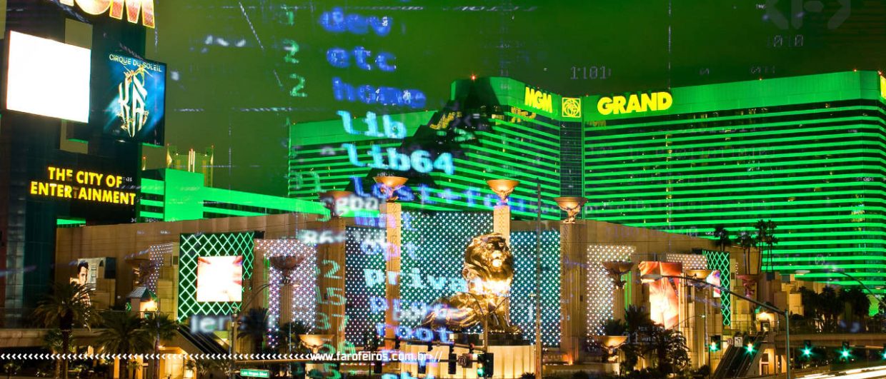 hackeando las vegas mgm grand foi hackeado blog farofeiros