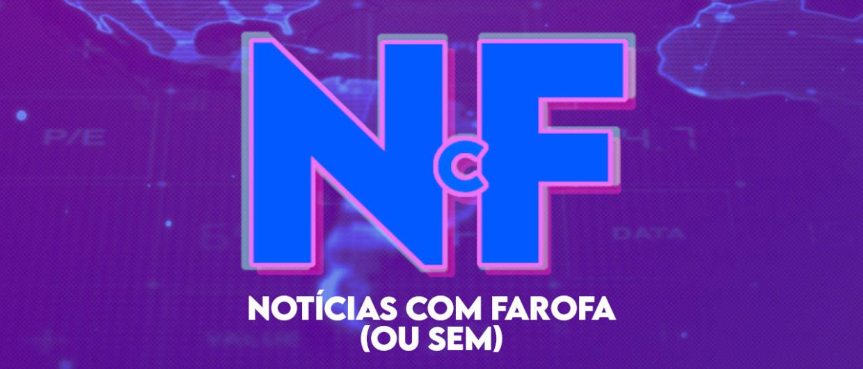 Notícias com Farofa - BLOG FAROFEIROS