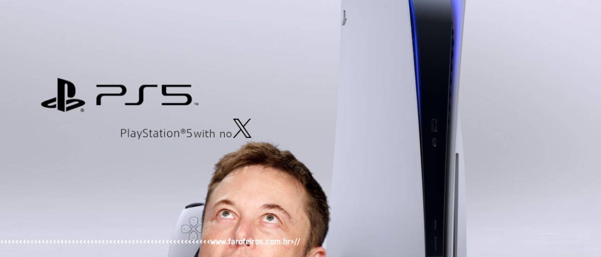 PlayStation sem Twitter - PS5 - Elon Musk - BLOG FAROFEIROS