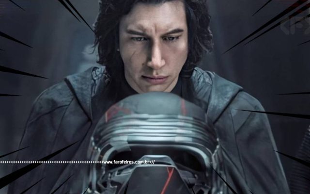 Era para Kylo Ren ter um final diferente - STAR WARS - BLOG FAROFEIROS